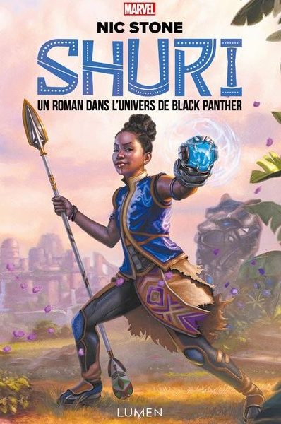 Shuri – Tome 1 : un roman dans l’univers de Black Panther écrit par Nick Stone
