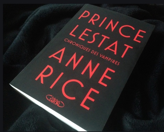 Les Chroniques des Vampires – Tome 11 : Prince Lestat écrit par Anne Rice