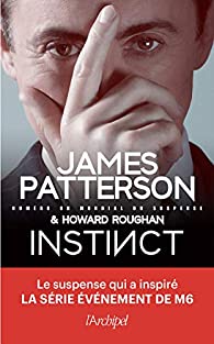 Jeu de Massacres / Instinct écrit par James Patterson