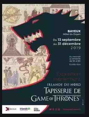 La tapisserie Game of Thrones® exposée à Bayeux