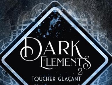 Dark Elements – Tome 2 : Toucher glaçant écrit par Jennyfer L. Armentrout