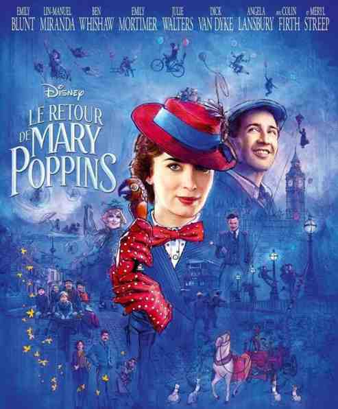 Le Retour de Mary Poppins réalisé par Rob Marshall
