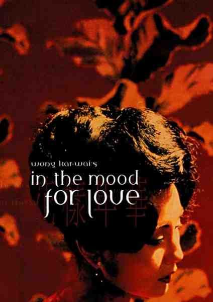 In the Mood for Love réalisé par Wong Kar-wai