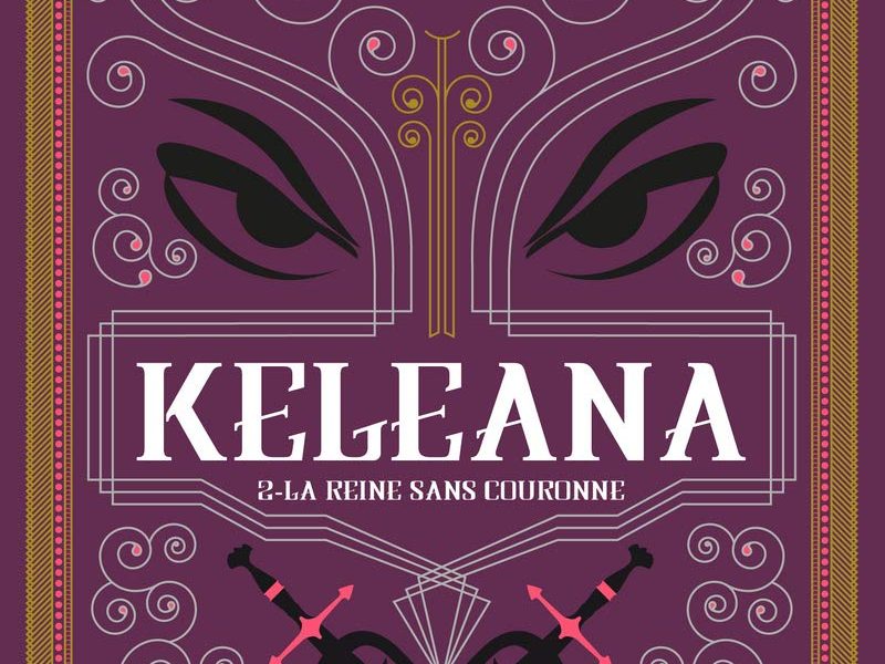 Keleana – Tome 1 & 2 écrit par Sarah J Maas