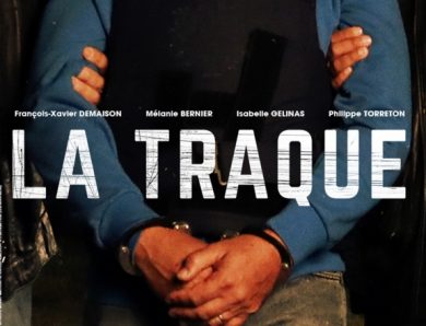 TF1 – La Traque réalisé par Yves Rénier en première diffusion lundi 15 mars 2021 à 21h05