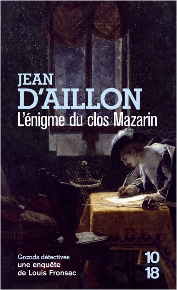 L’énigme du clos Mazarin écrit par Jean D’Aillon