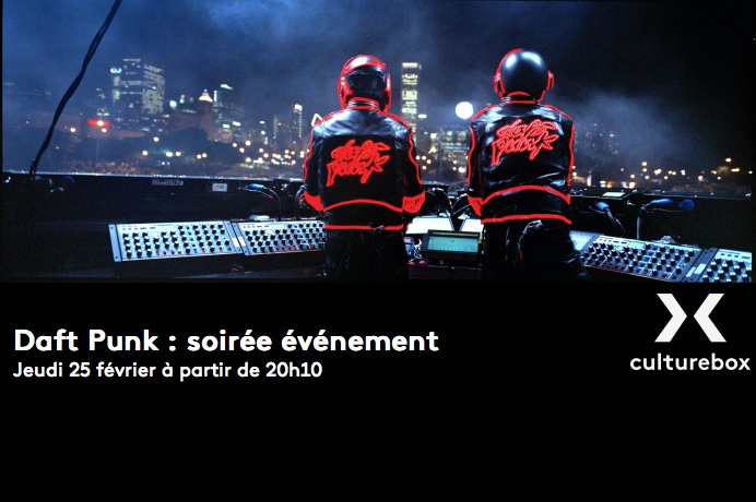 Daft Punk, soirée événement sur CultureBox le 25 février 2021 dès 20h10