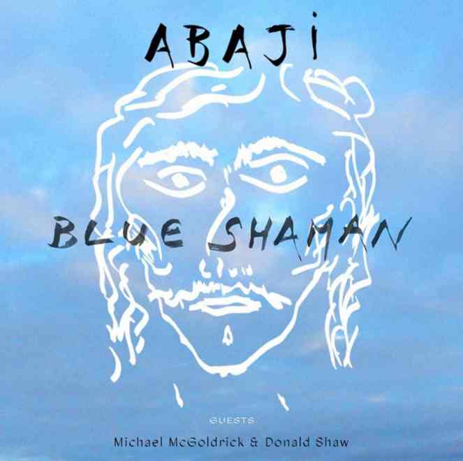 Blue Shaman d'Abaji • Place to Be • Provocateur d'envies