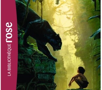 Roman à partir de 9 ans – Le Livre de la Jungle : le livre du film