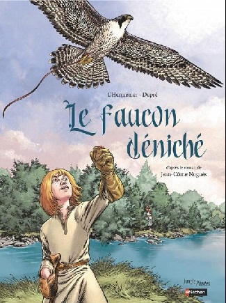 Le faucon déniché de Maxe L’Hermenier et Steven Dupré