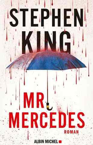 Mr. Mercedes écrit par Stephen King