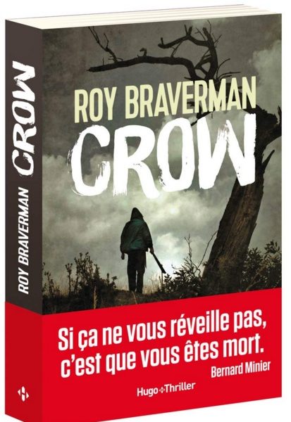 Crow écrit par Roy Braverman