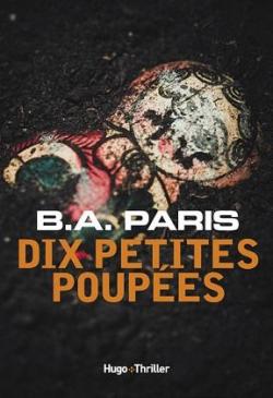 Dix Petites Poupées écrit par B.A. Paris