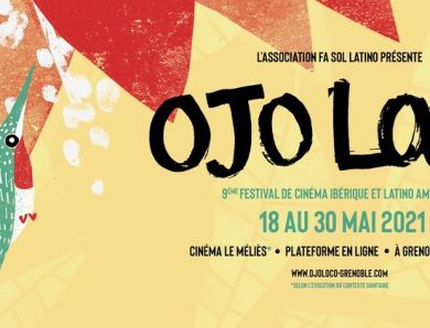Festival Ojoloco (Grenoble) en ligne du 18 au 30 mai 2021