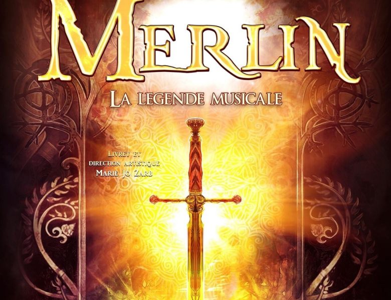 Merlin, la légende musicale aux Folies Bergère à Paris