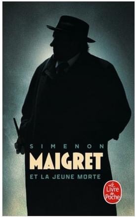 Maigret et la jeune fille morte écrit par Georges Simenon