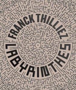 Labyrinthes écrit par Franck Thilliez