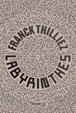 Labyrinthes écrit par Franck Thilliez