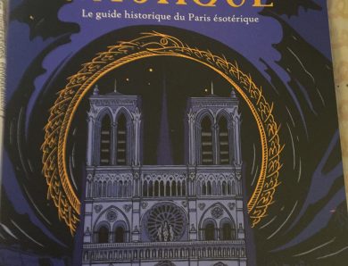Paris mystique, petit guide historique du Paris ésotérique écrit par Laureen Roryck et Frédéric Mur