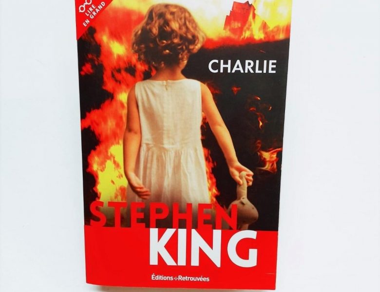 Charlie écrit par Stephen King