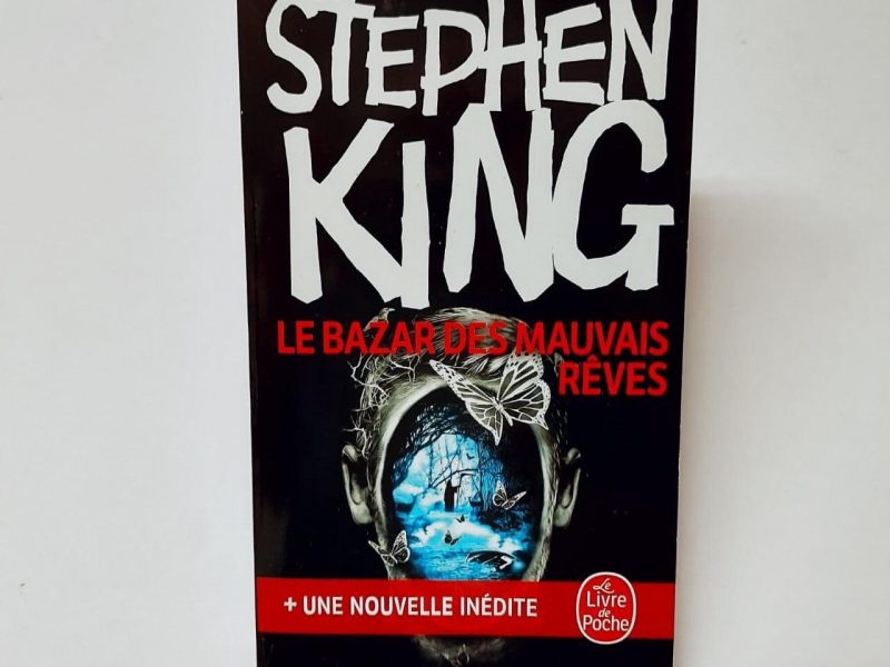 Le Bazar des Mauvais Rêves écrit par Stephen King