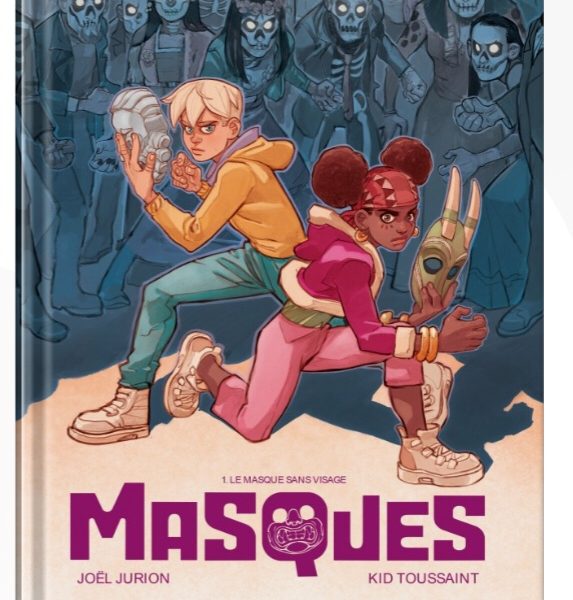 Masques – Tome 1 : le Masque sans Visage de Joël Jurion et Kid Toussaint