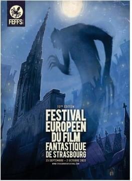 15e édition du Festival Européen du Film Fantastique de Strasbourg