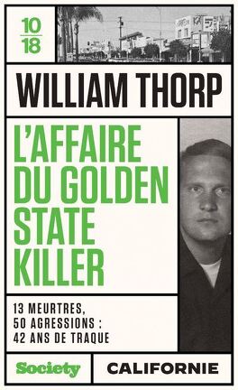 L’affaire du Golden State Killer écrit par William Thorp