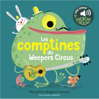 Les comptines du Weepers Circus et d’Amandine Piu