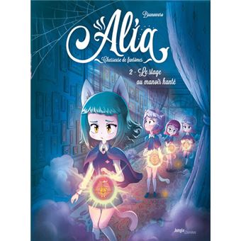 Alia, Chasseuse de Fantômes – Tome 2 : Le stage au manoir hanté par Brunowaro