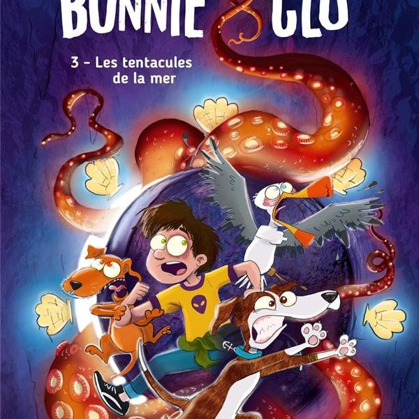 Bonnie & Clo – Tome 3 Les tentacules de la mer de Marie Tourat, et Pauline Roland.